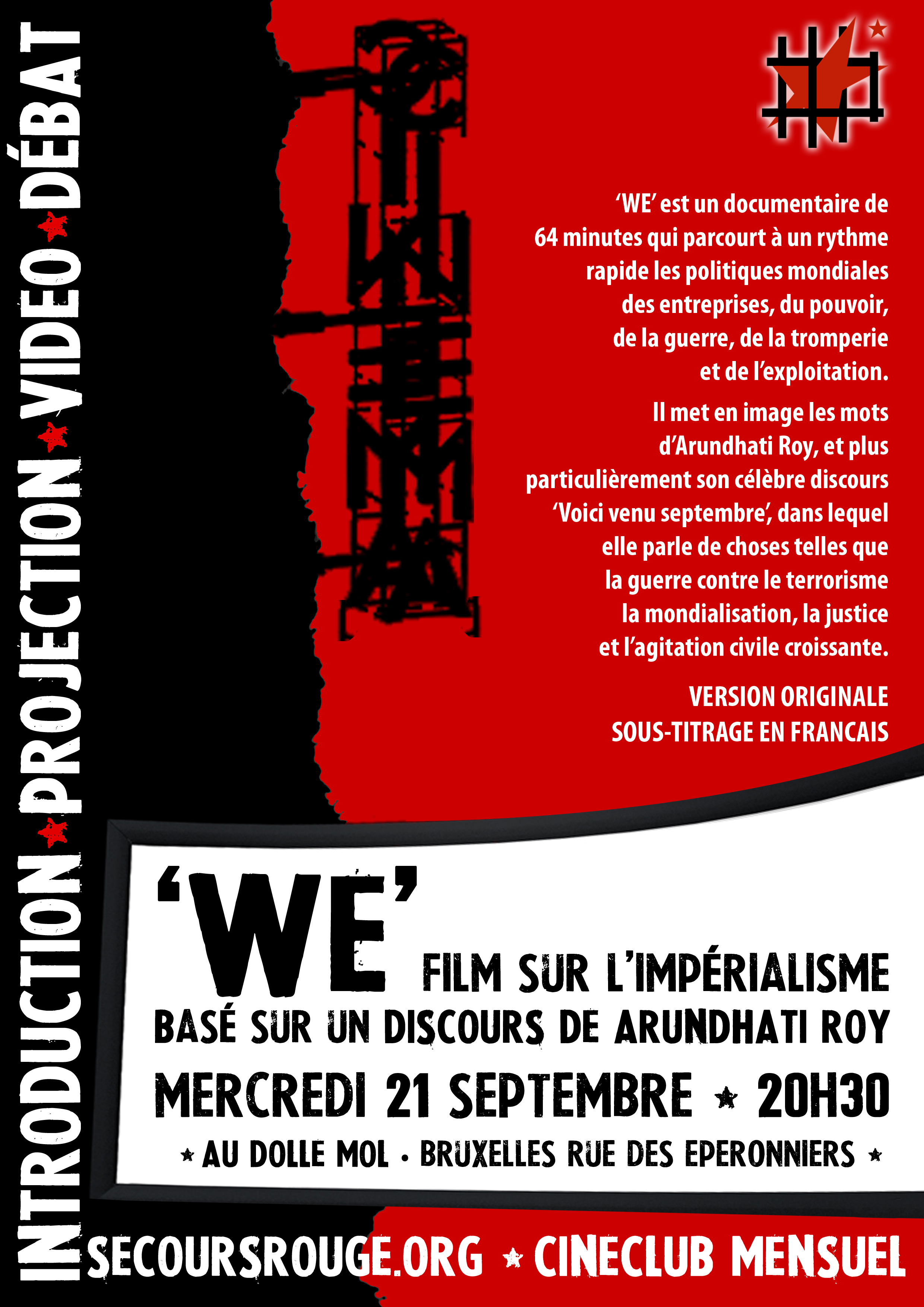 Affiche de la projection du documentaire 'We' d'Arundhati Roy - Septembre 2011