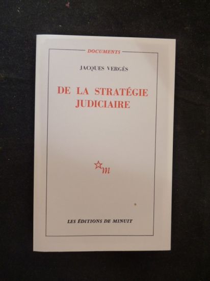 De la stratégie judiciaire