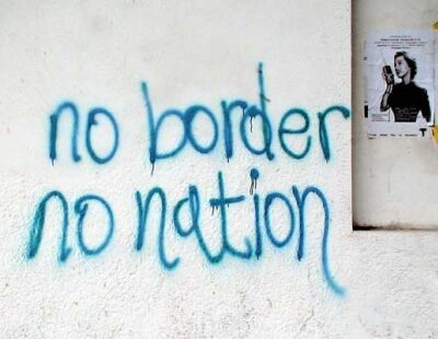 'No Border No Nation'