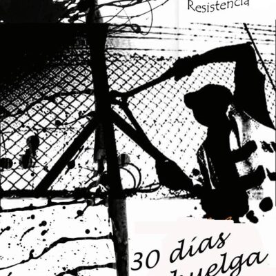 Coordination Informelle des Prisonniers en Résistance, 30 jours de grève de la faim.