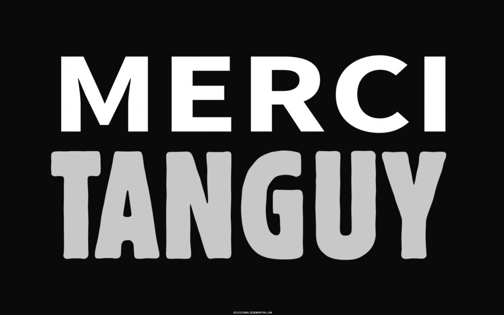 Merci Tanguy