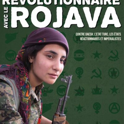 Solidarité révolutionnaire avec le Rojava