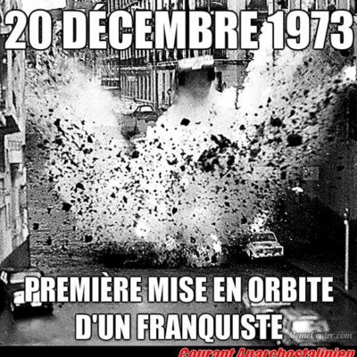 20 décembre '73, première mise en orbite d'un franquiste