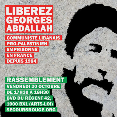 Manifestation pour Georges Abdallah ce 20 octobre