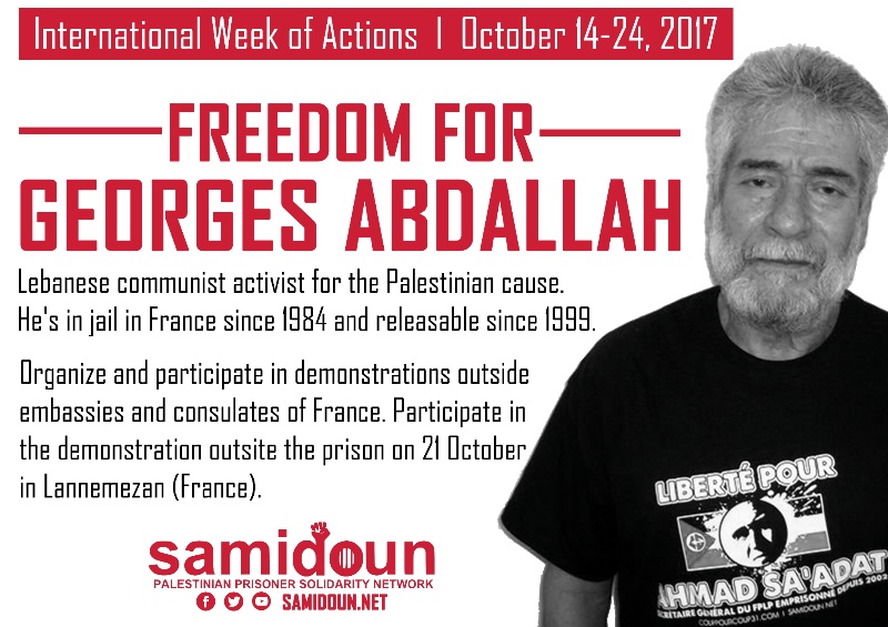 Semaine internationale de solidarité pour Georges Abdallah du 14 au 24 octobre 2017.