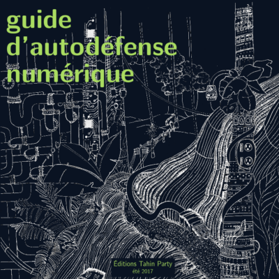 Cinquième édition du ’Guide d’autodéfense numérique’