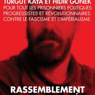 Rassemblement pour Turgut Kaya et Hidir Gönek à Lyon
