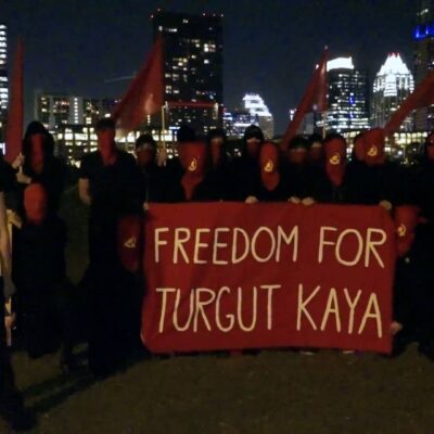 Solidarité avec Turgut Kaya depuis Austin (Texas).