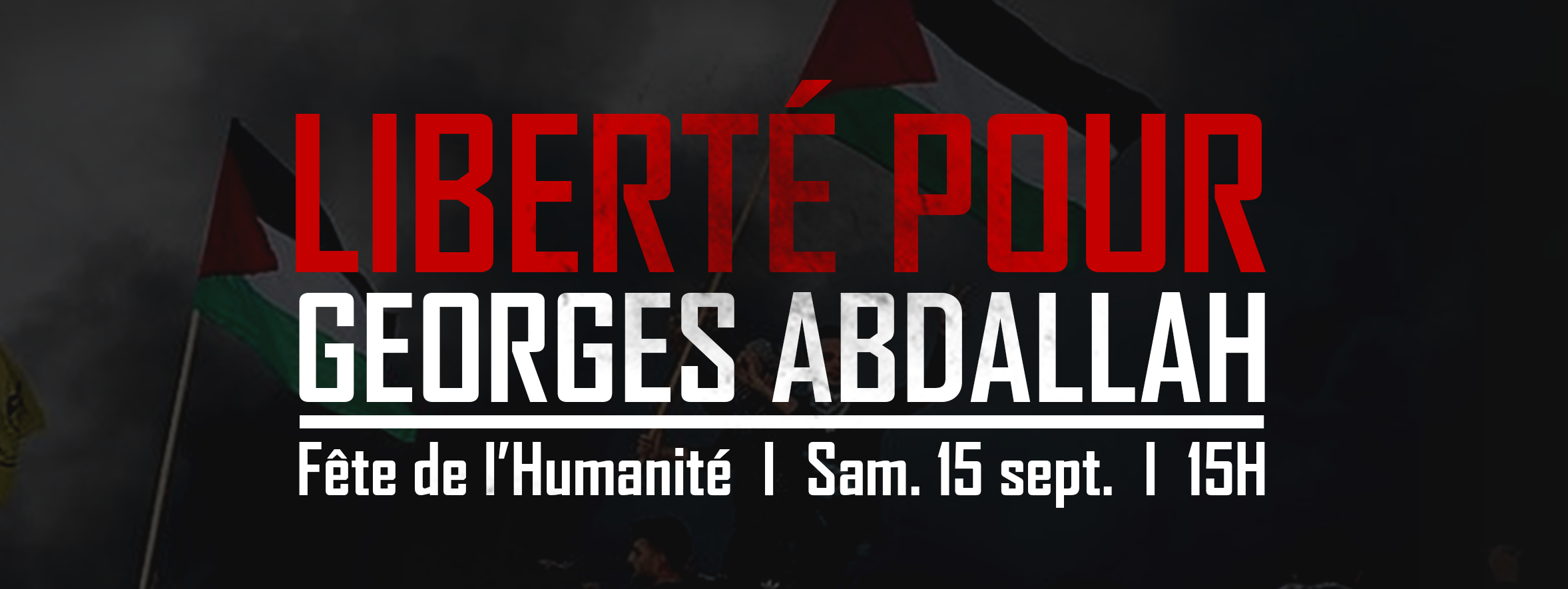 Mobilisation à la Fête de l'Humanité à Paris pour Georges Abdallah.