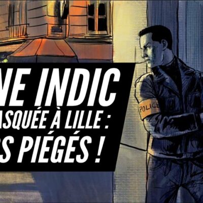 France une indicatrice démasquée à Lille