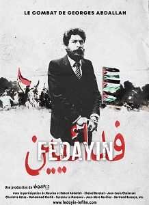 Fedayin, le combat de Georges Abdallah
