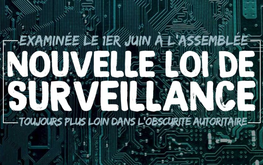 Nouvelle loi de renseignement renforçant l'espionnage de la population