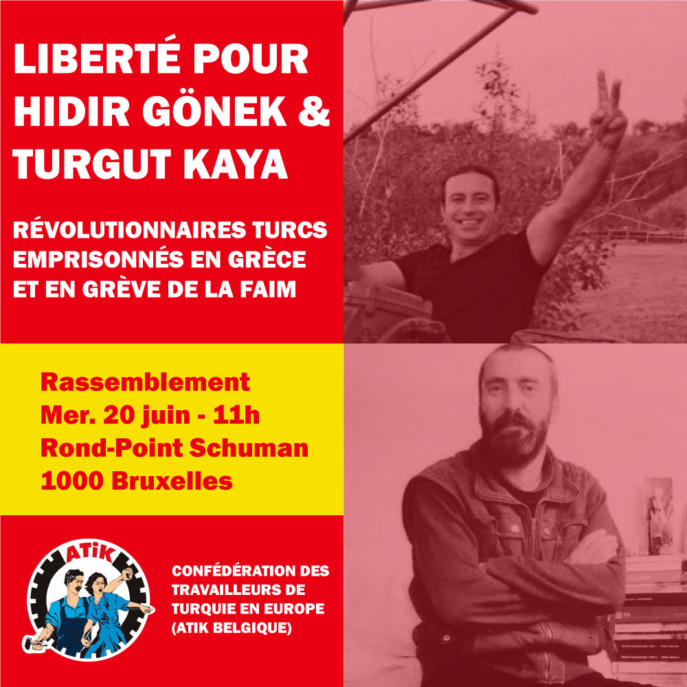 Rassemblement à Bruxelles pour Turgut Kaya et Hıdır Gönek 