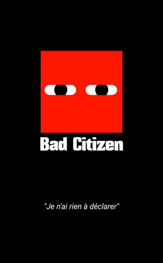Bad Citizen